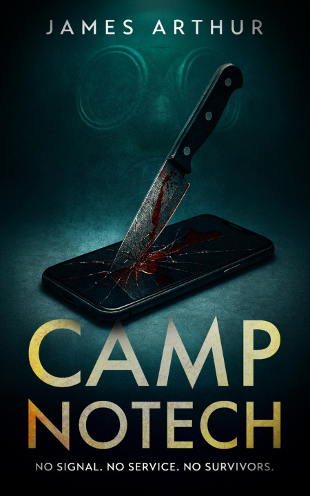 Kniha Camp NoTech James Arthur