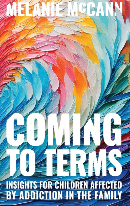 Kniha Coming to Terms Melanie K McCann