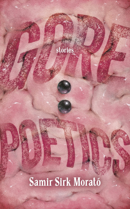 Kniha Gore Poetics Samir Sirk Morató