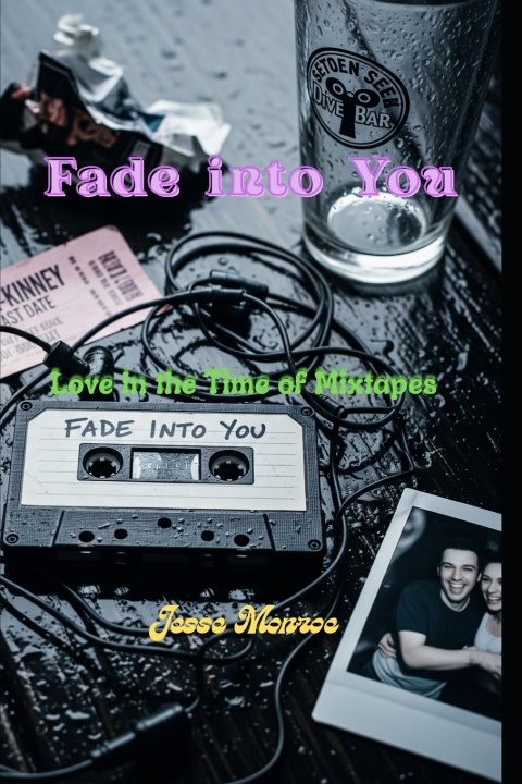 Kniha Fade Into You Jesse Monroe