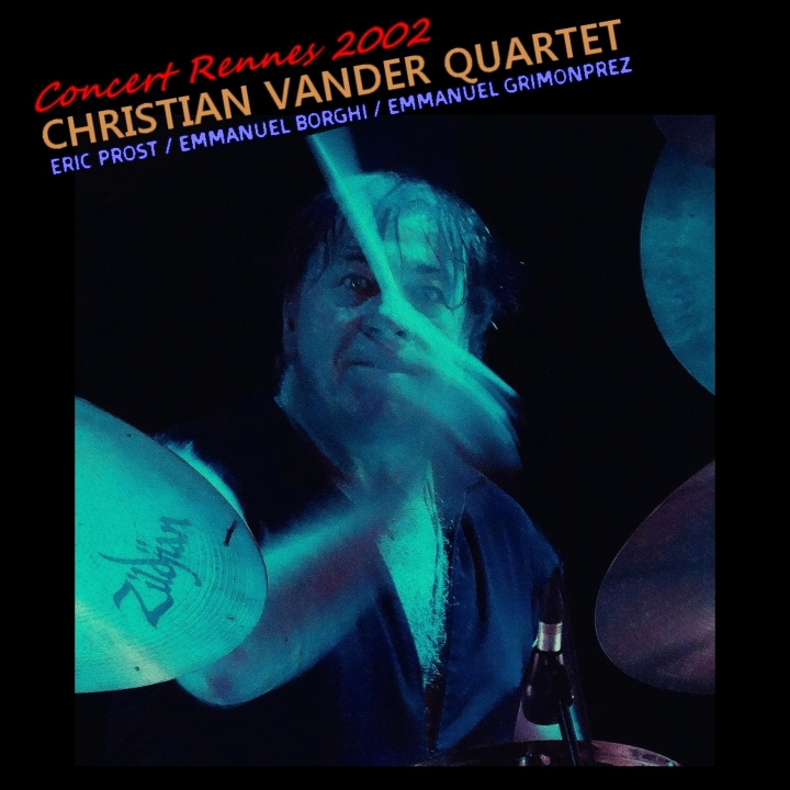 Audio CONCERT RENNES 2002 VANDER QUARTET