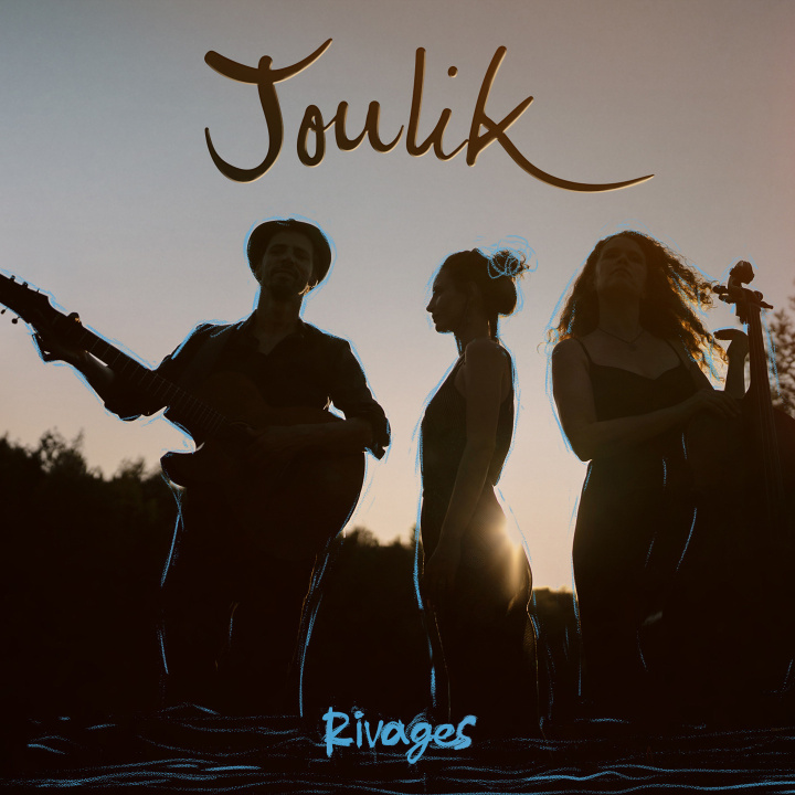 Audio RIVAGES JOULIK