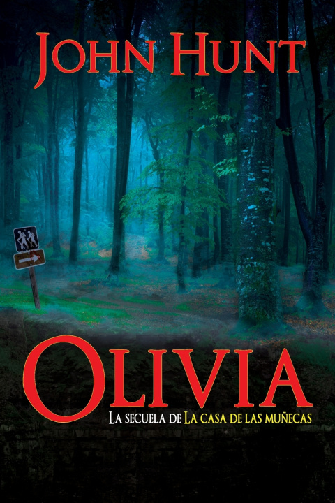 Kniha Olivia John Hunt