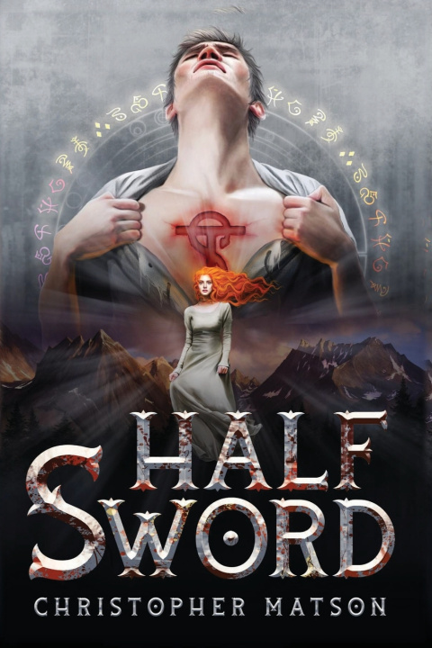 Kniha Half Sword Christopher Matson