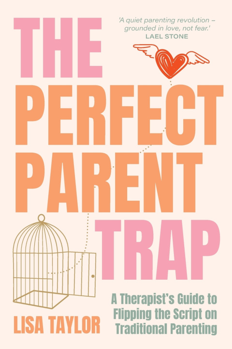 Book The Perfect Parent Trap Lisa Taylor
