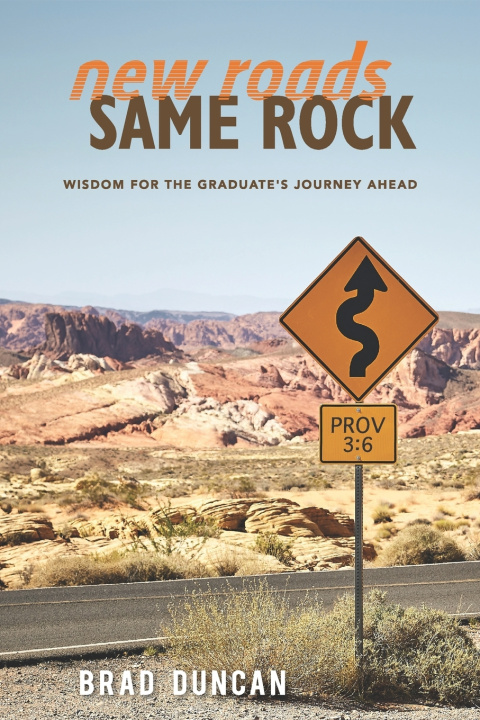 Kniha New Roads, Same Rock Brad Duncan
