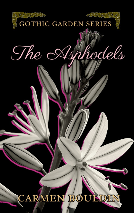 Kniha The Asphodels Carmen Bouldin