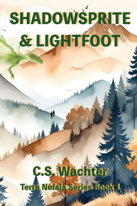 Kniha Shadowsprite & Lightfoot C.S. Wachter