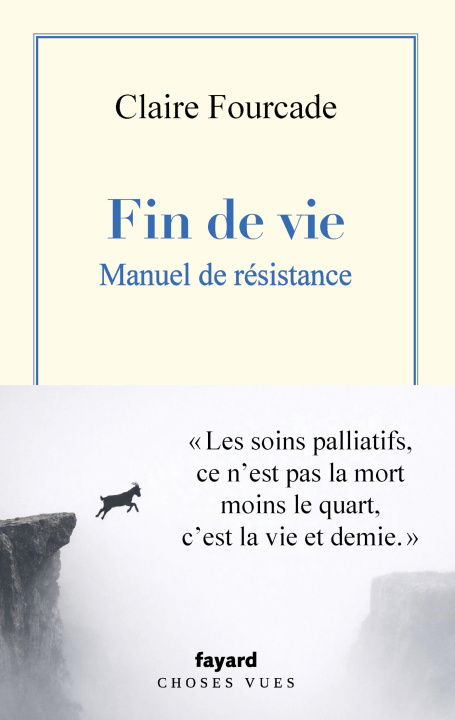 Kniha Fin de vie. Manuel de résistance.  Claire Fourcade