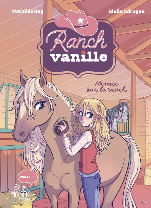 Knjiga Ranch Vanille - Menace sur le ranch Mathilde Ray