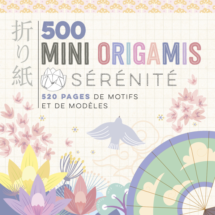 Buch 500 mini origamis - Sérénité Mayumi Jezewski