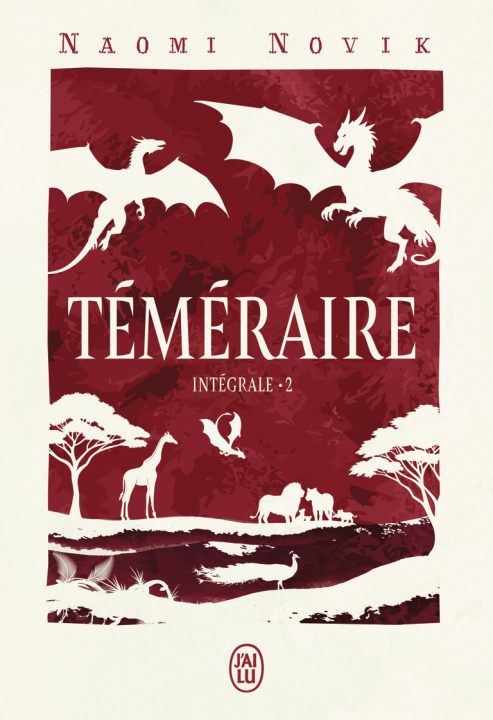 Knjiga Téméraire - L'intégrale Novik