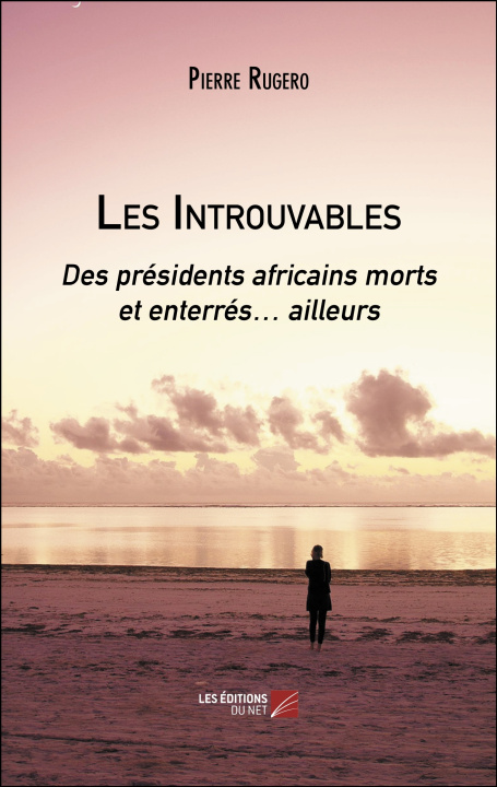Книга Les Introuvables Pierre Rugero