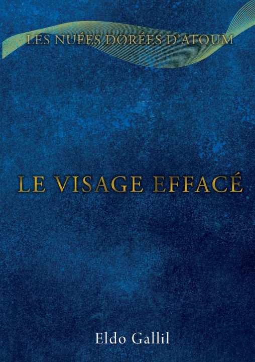Kniha VISAGE EFFACE GALLIL ELDO