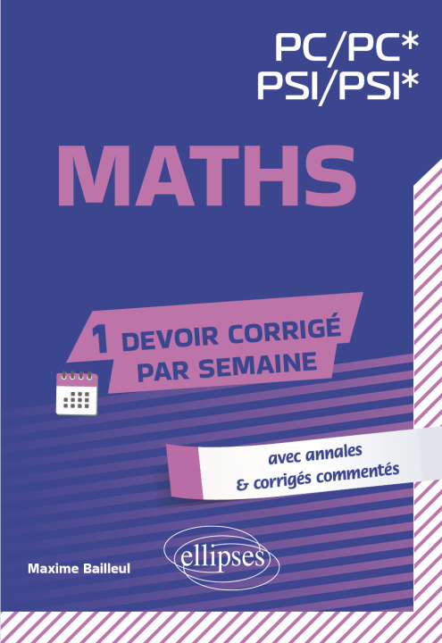 Boek Mathématiques. PC/PC*-PSI/PSI* Bailleul