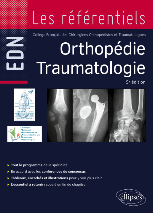 Kniha Orthopédie traumatologie Collège Français des Chirurgiens Orthopédistes et Traumatologues