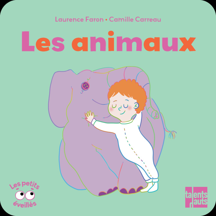 Knjiga Les animaux Laurence Faron