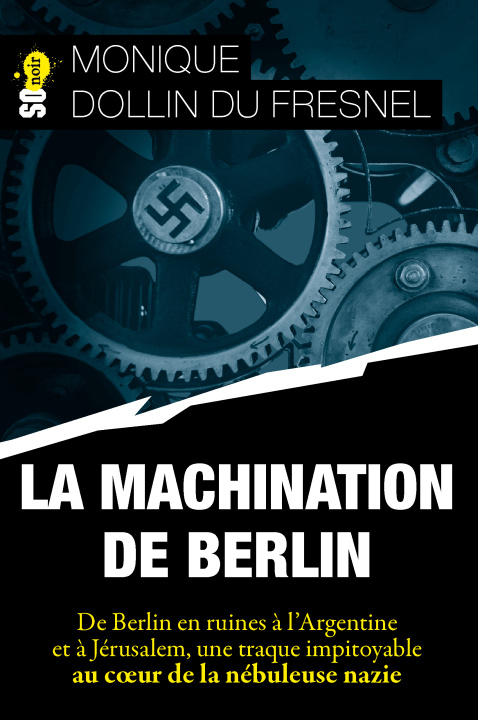 Kniha La machination de Berlin Monique Dollin du Fresnel