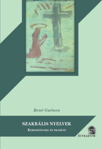 Libro Szakrális nyelvek René Guénon