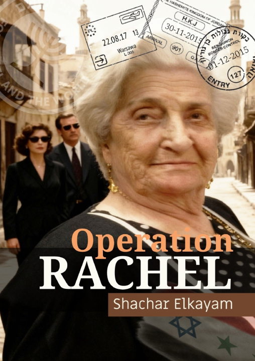 Kniha Operation Rachel Shachar Elkayam