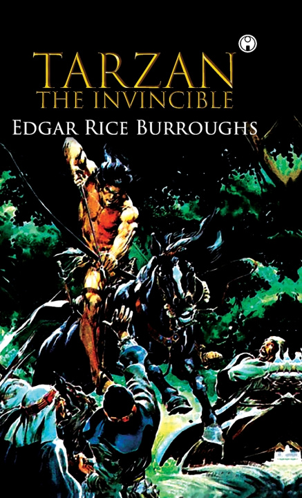 Knjiga Tarzan the Invincible Edgar Rice Burroughs