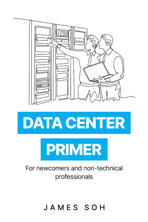 Kniha Data Center Primer James Soh