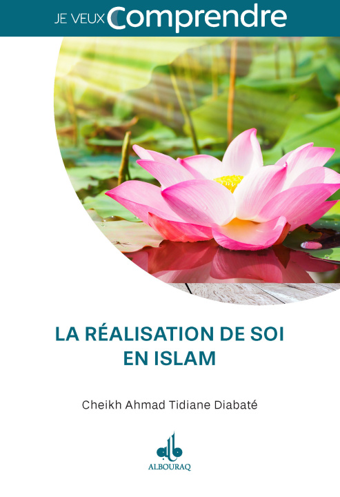 Kniha La réalisation de soi CHEIKH AHMAD TIDIANE DIABATE