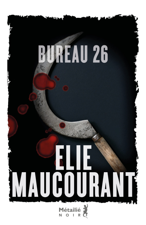 Knjiga Bureau 26 Elie Maucourant