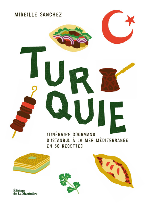 Kniha La Turquie Mireille Sanchez