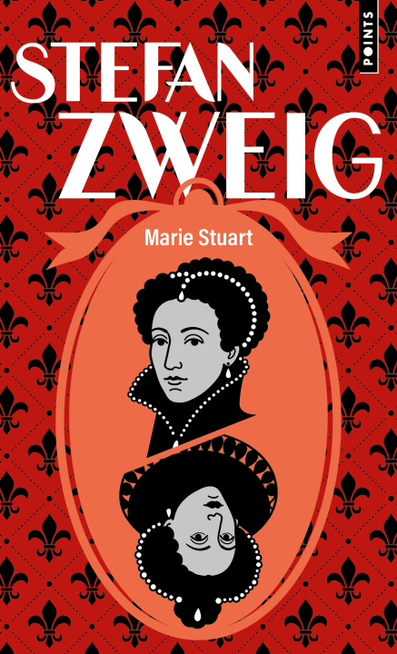 Kniha Marie Stuart Stefan Zweig