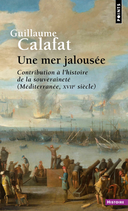 Kniha Une mer jalousée Guillaume Calafat