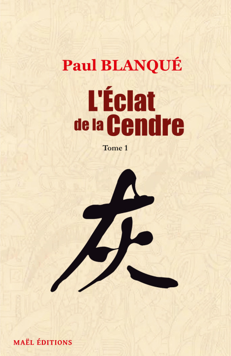 Book L'Eclat de la Cendre Blanqué