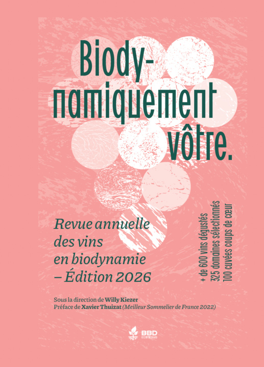Kniha BIODYNAMIQUEMENT V?TRE WILLY KIEZER