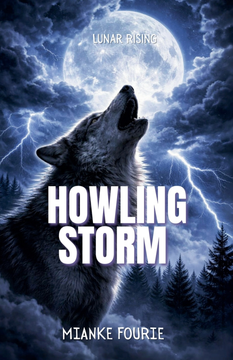 Kniha Howling Storm Mianke Fourie
