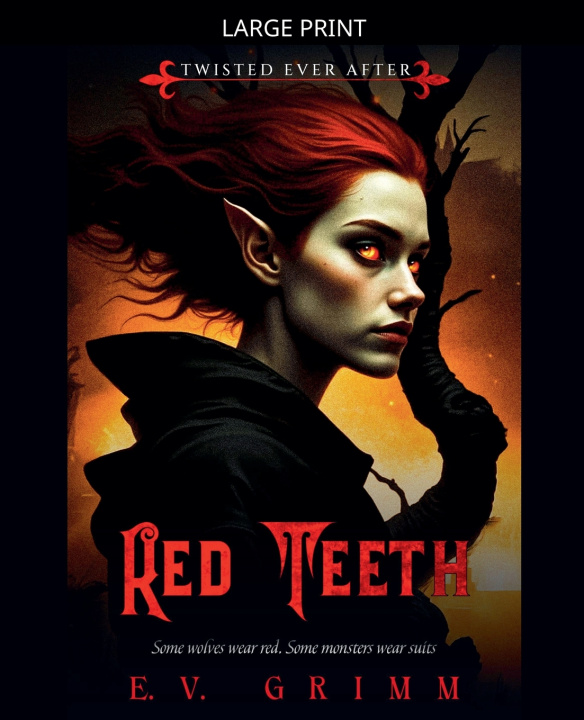 Kniha Red Teeth E.V. Grimm
