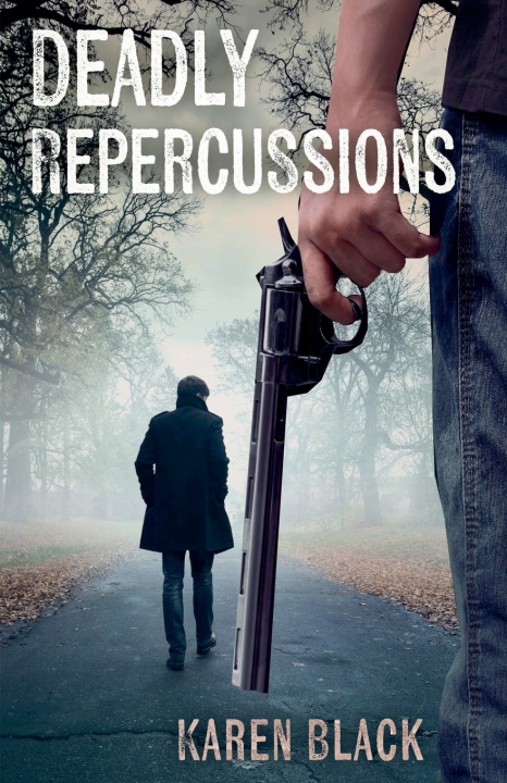Buch Deadly Repercussions Karen Black