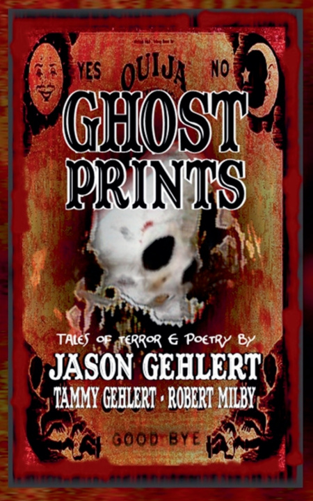 Kniha Ghost Prints Jason Gehlert