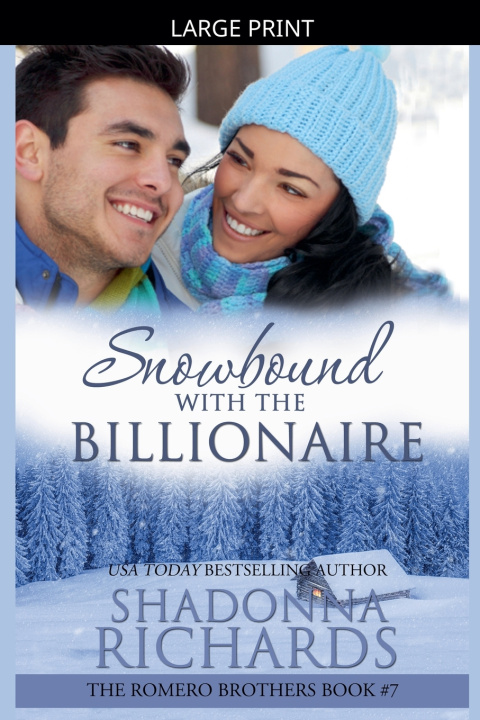 Kniha Snowbound with the Billionaire Shadonna Richards