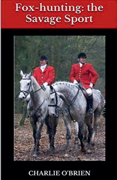 Buch Fox-hunting Charlie O'Brien