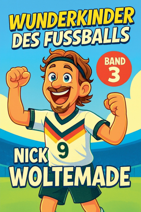 Kniha Wunderkinder des Fußballs Harald Sesselmann