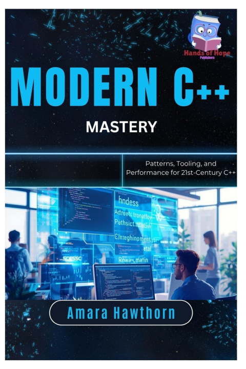 Kniha Modern C++ Mastery AMARA Hawthorn