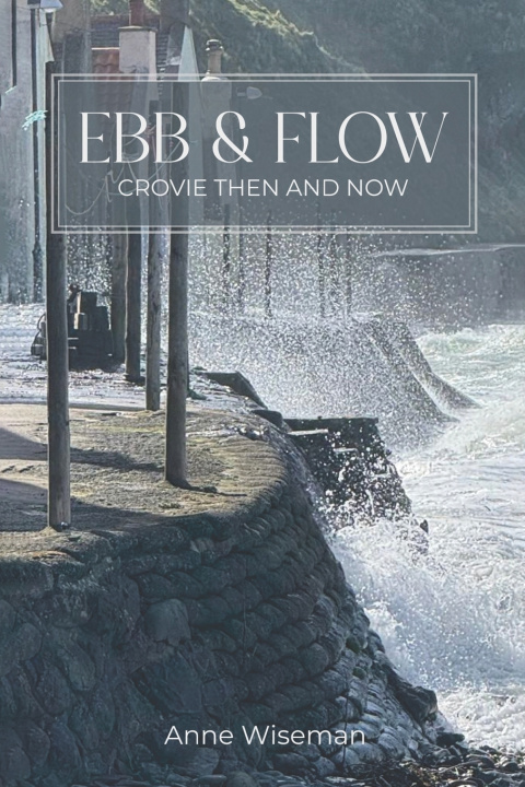 Knjiga Ebb and Flow Anne Wiseman