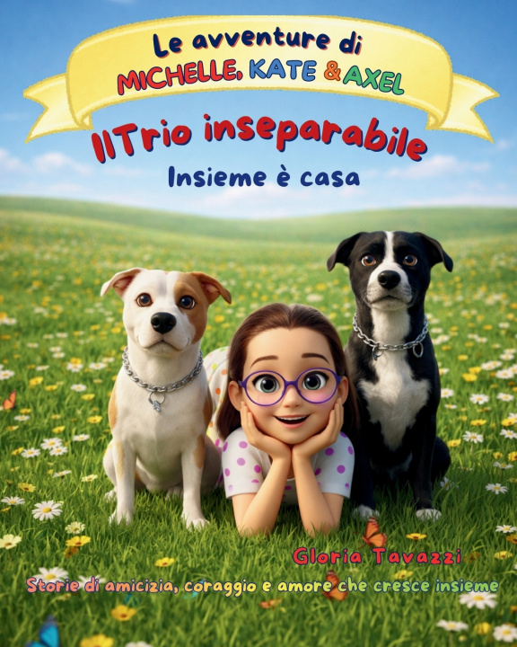 Knjiga IL TRIO INSEPARABILE GLORIA TAVAZZI
