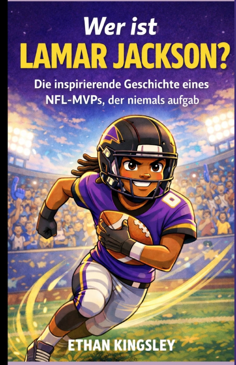 Knjiga Wer ist Lamar Jackson? Ethan Kingsley