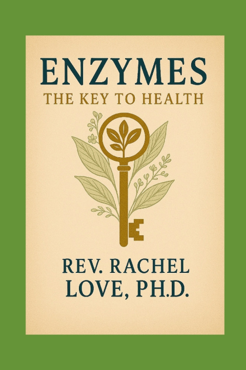 Kniha Enzymes Reverend Rachel Love Ph.D.