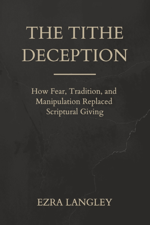Knjiga The Tithe Deception Ezra Langley