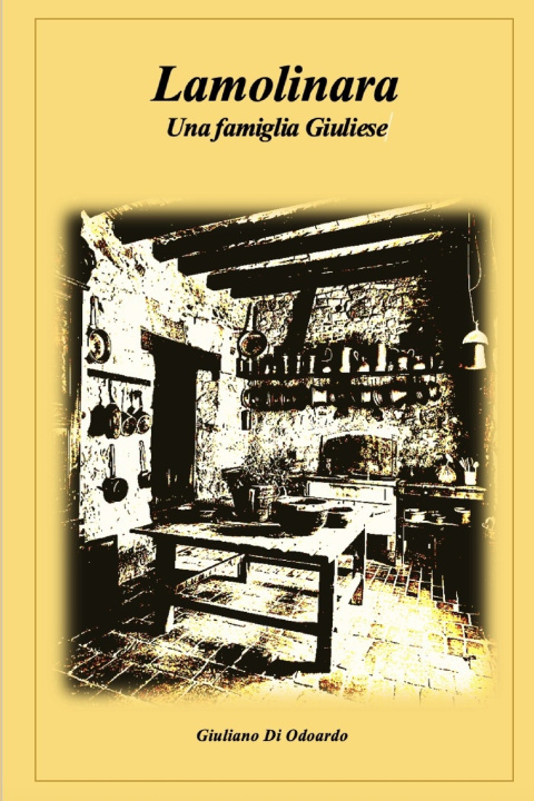 Kniha Lamolinara Giuliano Di Odoardo