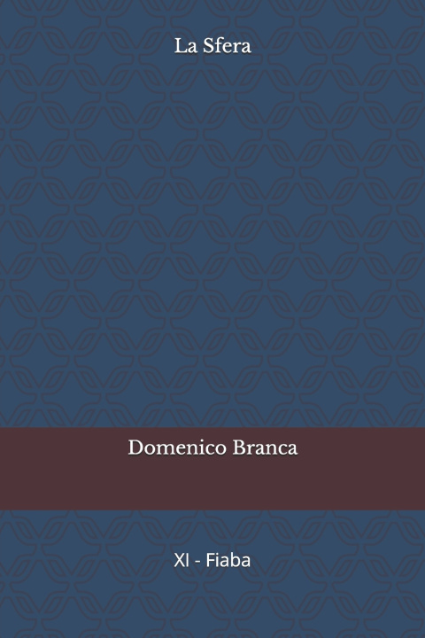 Libro La Sfera Domenico Branca