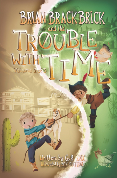 Kniha Brian Brackbrick and the Trouble with Time GR Dix