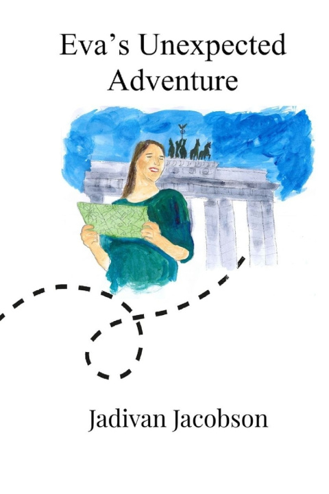 Kniha Eva's Unexpected Adventure مغامرات ايفا الغير متوقعة Jadivan Jacobson